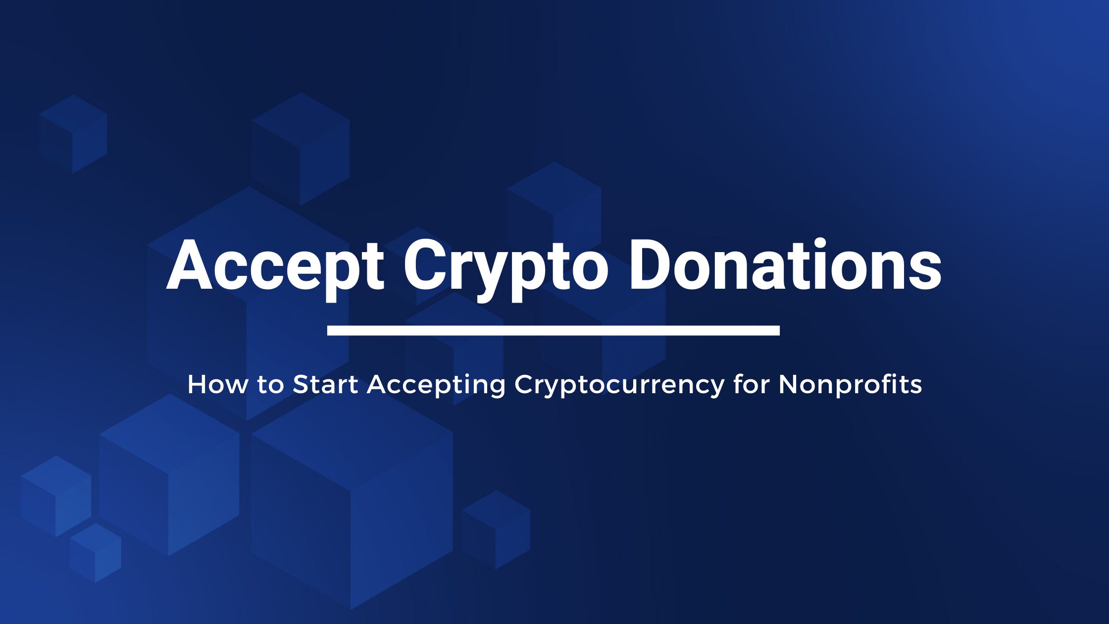 How to Accept Bitcoin Donations as a Nonprofit or Charity