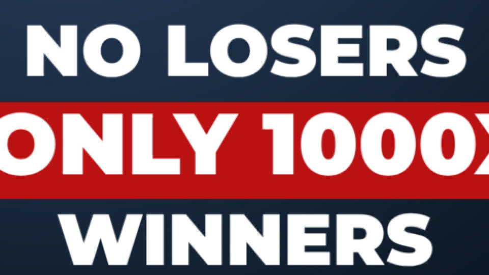 No-Losers-only-1000x-winners.png