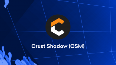 crust-shadow-csm-trading-starts-july-27-deposit-now.png