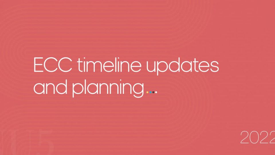 ecc-timeline-updates-and-planning-for-2022.jpg